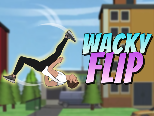 wacky-flip